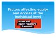 11 factors affecting equity and access at the individual level