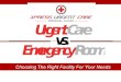Urgent Care vs. Emergency Room: Choosing the Right Facility for Your Needs