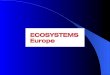 Ecosystems general overview