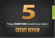 5 Credit Repair Tips Everyone Should Know