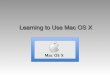 Mac OSX Basics