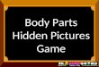 Body parts hidden pictures game
