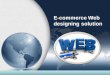 E-commerce Web designing solution