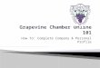 Grapevine Chamber Online 101 - Complete Company and Personal Profile