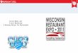 2011 Wisconsin Restaurant Expo Seminar deck "Social Media & Email Marketing- A Winning Recipe" 3 21-2011