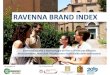 Ravenna Brand Index, rapporto di ricerca