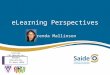 E learning perspectives - Rhodes University, Dept of Information Systems