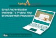 Email authentication methods to protect your brand or domain reputation