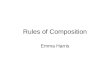Rules Of Composition