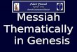 Messiah thematically in genesis