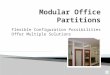 Modular Office Partitions