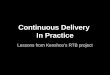 Continuous delivery in practice (public)