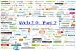 Web 2.0 Part 2