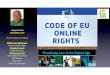 Eu code of online rights