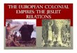European Colonial Empires Jesuits