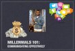 Millennials 101: Communicating Effectively