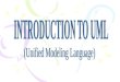 Intoduction to uml