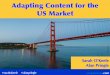 Adapting content for the US market