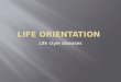 Life orientation(life style diseases)