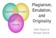 Plagiarism, Emulation, and Originality