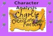 Charlie and the chocolate factory - Character traits