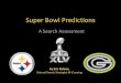 Super Bowl XLV Predictions - A Search Assessment