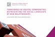 Territories of Digital Communities. Representing the Social Landscape of Web Relationships | ICCSA 2011, 20-23 giugno Santander - Spain