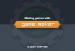 Makegames SA Presentation - Intro to Game Maker