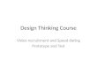 Design thinking course_prototyping&testing