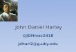 John Daniel Harley resume