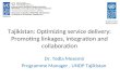 Tajikistan: Optimizing service delivery: promoting linkages, integration and collaboration