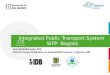 Integrated Public Transport System SITP- Bogotá
