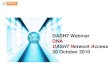 DASH7 Network Access (“DNA”) Initiative Webinar