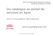 Archires   Du Catalogue Au Portail De Services En Ligne