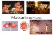 Matsuri in Kentucky - General Information Powerpoint