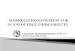 Markless registration for scans of free form objects
