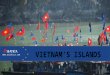 Vietnam's Island - An escape route to peace