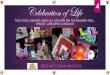 Celebration of Life - Toys, Food, Mehandi, Music & a lot more fun for unlimited time… @Home - A Beautiful Language