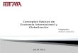 Conceptos basicos de globalización y economía internacional