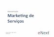 Apresentação Marketing Service Insper