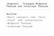 midpoint theorem &intersept theorm