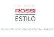 ROSSI ESTILO - CENTRAL PARQUE - LOFT DUPLEX COM SACADA