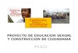 Proyecto de educacion sexual y construccion de ciudadania