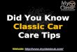 Did you know classic car care tips