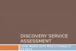 EDS Discovery service assessment for SCELC Vendor Day, March 2014