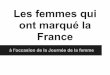 Les femmes qui ont marqué la France