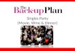 "The Back-up Plan" - Movie, Wine & Dinner Singles Party - 29 April 2010
