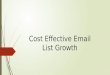 Cost Effective Email List Growth Strategies