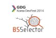 bsSelector (GDG DevFest 2014)