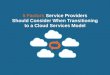 5 Factors to Consider When Transitioning to a Cloud Services Model